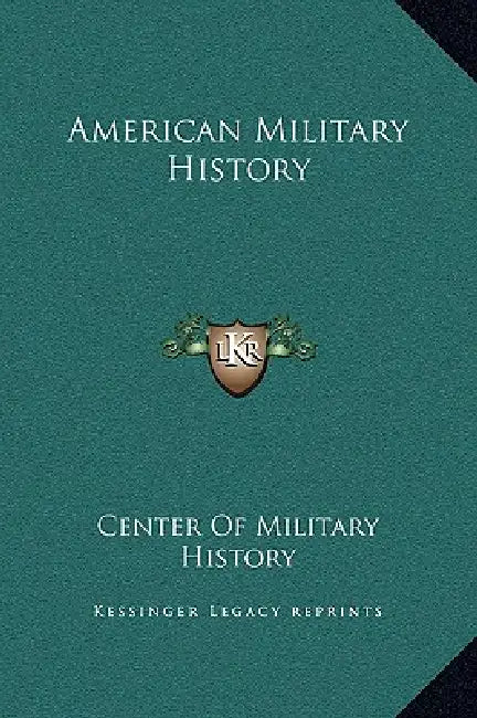 American Military History by Center of Military History