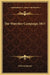The Waterloo Campaign 1815 by William Siborne