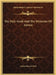 The Holy Grail And The Mysteries Of Adonis by Arthur Edward Waite
