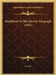 Handbook To The Electric Telegraph (1847) by W. Scales