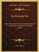 The Peninsular War: Some Observations on the General Orders of Field Marshal the Duke of Wellington (1834) by Arthur Wellesley