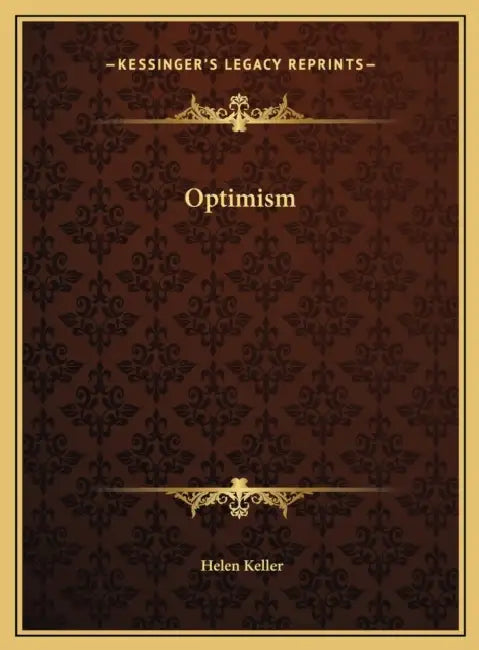 Optimism by Helen Keller