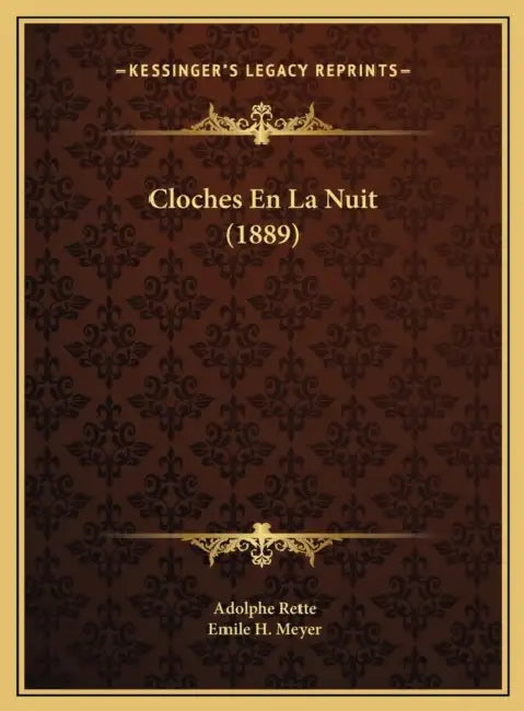 Cloches En La Nuit (1889) by Adolphe Rette, Emile H. Meyer