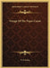 Voyage Of The Paper Canoe by N. H. Bishop