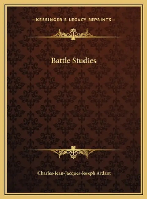Battle Studies by Charles Ardant Du Picq
