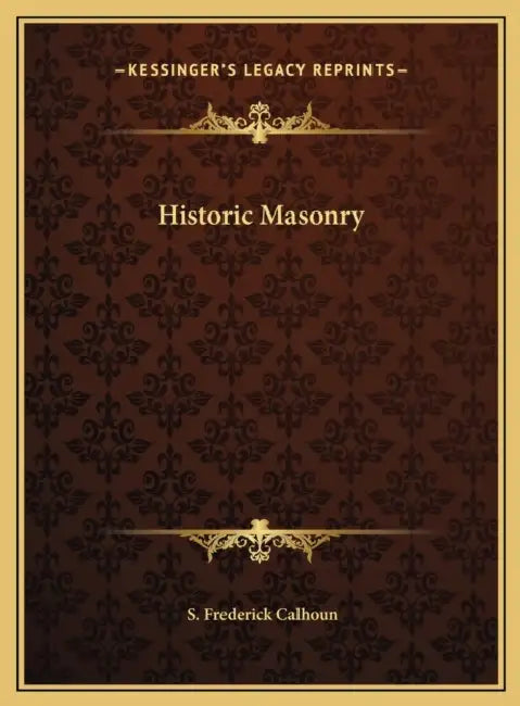 Historic Masonry by S. Frederick Calhoun