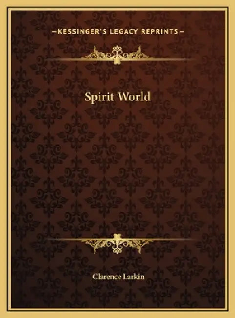 Spirit World by Clarence Larkin