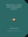Medicinal Herbs and Poisonous Plants by David Ellis
