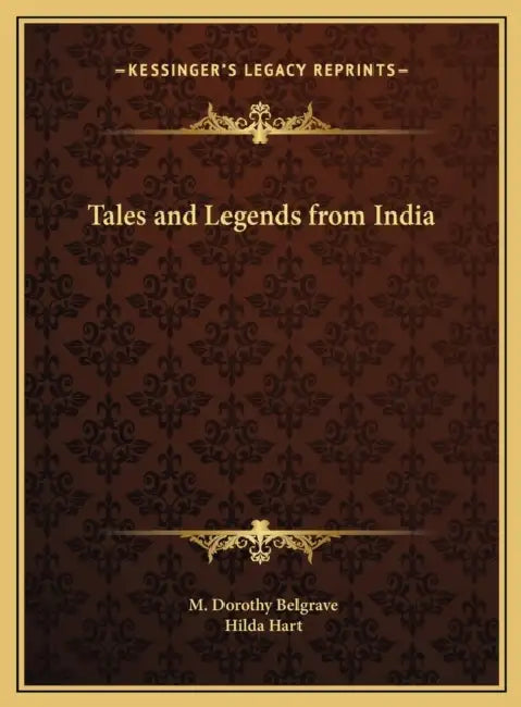 Tales and Legends from India by M. Dorothy Belgrave, Hilda Hart