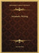 Automatic Writing by Anita M. Muhl