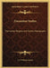 Zoroastrian Studies: The Iranian Religion and Various Monographs by A. V. Williams Jackson