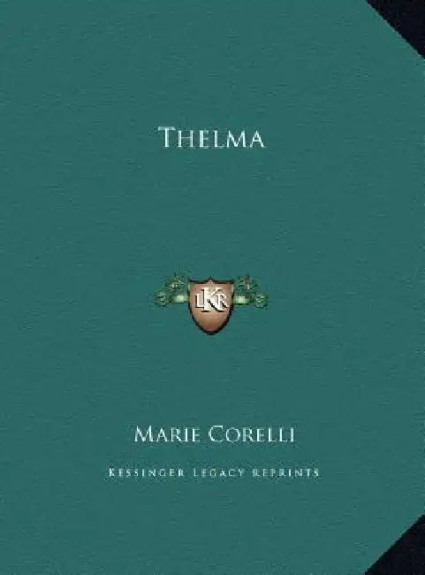 Thelma by Marie Corelli