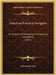 American Practical Navigator: An Epitome Of Navigation And Nautical Astronomy (1914) by Nathaniel Bowditch