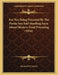 Are You Being Poisoned By The Foods You Eat? Startling Facts About Modern Food Poisoning (1956) by Raymond W. Bernard