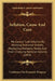 Inflation, Cause And Cure: We Cannot Curb Inflation By Stunting Economic Growth, Neglecting Domestic Needs And Short Changing National Security (1959) by Conference on Economic Progress