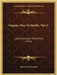 Organic Way To Health, Part 4: Latest Advances In Nutrition (1956) by Raymond W. Bernard