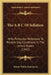The A B C Of Inflation: With Particular Reference To Present Day Conditions In The United States (1942) by Edwin Walter Kemmerer