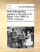 Acts of Assembly, Passed in the Island of Nevis, from 1664, to 1739, Inclusive. by Multiple Contributors