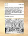 Old City Manners. a Comedy. Altered from the Original Eastward Hoe, Written by Ben Jonson, Chapman, and Marston. by Mrs Lennox. as It Is Performed at by Charlotte Lennox