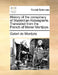 History of the Conspiracy of Maximilian Robespierre. Translated from the French of Monsr Montjoye. by De Montjoie Galart De Montjoie, Galart De Montjoie