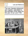 The New Jamaica Almanack, and Register, Calculated to the Meridian of the Island for the Year of Our Lord 1795. ... by Multiple Contributors