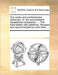 The cooks and confectioners dictionary: or, the accomplish'd housewives companion. ... The third edition with additions. Revised and recommended by Jo by Multiple Contributors