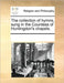 The collection of hymns, sung in the Countess of Huntingdon's chapels. by Multiple Contributors