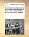 Candid and Impartial Strictures on the Performers Belonging to Drury-Lane, Covent-Garden, and the Haymarket Theatres. ... by Multiple Contributors