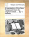 A Translation of the New Testament from the Original Greek. ... by T. Haweis, ... by Multiple Contributors