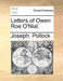 Letters of Owen Roe O'Nial. by Joseph Pollock