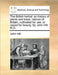 The British herbal: an history of plants and trees, natives of Britain, cultivated for use, or raised for beauty. By John Hill, M.D. by John Hill