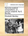 Genuine poetical compositions, on various subjects. By E. Bentley. by Elizabeth Bentley