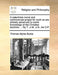 A Catechism Moral and Controversial Proper for Such as Are Already Advanced to Some Knowledge of the Christian Doctrine. ... by T...S M...S B...Ke O.P by Thomas Myles Burke