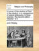 A Survey of the Wisdom of God in the Creation: Or a Compendium of Natural Philosophy. in Three Volumes. the Second Edition. ... Volume 1 of 3 by John Wesley