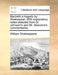 Macbeth a Tragedy by Shakespear. with Explanatory Notes Selected from Dr. Johnson's and Mr. Steevens's Commentaries. by William Shakespeare