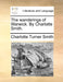 The Wanderings of Warwick. by Charlotte Smith. by Charlotte Turner Smith