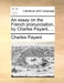 An Essay on the French Pronunciation, by Charles Payant, ... by Charles Payant
