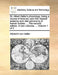 Dr. Albert Haller's Physiology; Being a Course of Lectures Upon the Visceral Anatomy and Vital Oeconomy of Human Bodies: ... the Second Edition. in Tw by Albrecht Von Haller