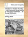 A Treatise on English Shooting; ... with Necessary Observations for the Young Sportsman ... by George Edie, Gent. by George Edie