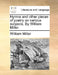 Hymns and Other Pieces of Poetry on Various Subjects. by William Miller. by William Miller