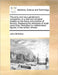 The Army and Navy Gentleman's Companion; Or a New and Complete Treatise on the Theory and Practice of Fencing. Displaying the Intricacies of Small-Swo by John McArthur