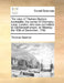 The Case of Thomas Spence, Bookseller, the Corner of Chancery-Lane, London; Who Was Committed to Clerkenwell Prison, on Monday the 10th of December, 1 by Thomas Spence