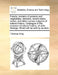 Fossils, Remains of Animals and Vegetables, Minerals, Recent Shells, Corals, and Other Curious Subjects of Natural History. Catalogue of the Museum of by Thomas King