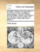 Antiquities, historical and monumental, of the county of Cornwall. Consisting of several essays on the first inhabitants, druid-superstition, customs, by William Borlase