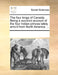 The Four Kings of Canada. Being a Succinct Account of the Four Indian Princes Lately Arriv'd from North America. ... by Multiple Contributors
