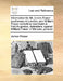 Information for Mr James Fraser apothecary in London, and William Fraser sometime merchant at Fort-Augustus, defenders; against William Fraser of Bell by James Fraser