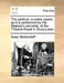 The Padlock: A Comic Opera: As It Is Performed by His Majesty's Servants, at the Theatre-Royal in Drury-Lane. by Isaac Bickerstaff