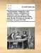 The European magazine, and London review; containing the literature, history, politics, arts, manners and amusements of the age. By the Philological S by Multiple Contributors