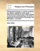 Philosophical Essays on Various Subjects; Viz. Space, Substance, Body, Spirit, ... with Some Remarks on Mr. Locke's Essay on the Human Understanding. by Isaac Watts