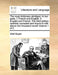 The Royal Dictionary Abridged. in Two Parts. I. French and English. II. English and French. the Third Edition, Carefully Corrected and Improv'd with A by Abel Boyer
